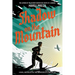 Shadow on the Mountain: A Novel Inspired by the True Adventures of a Wartime Spy