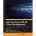 Learning Cocos2d-JS Game Development