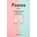Poems on a Conditional Form
