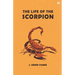 The Life Of The Scorpion
