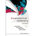 Bioanalytical Chemistry (Second Edition)