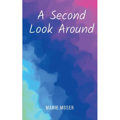 A Second Look Around