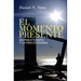 El Momento Presente