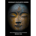 Buddha's Favourite Words: Daily Contemplations To Unlock The Essence