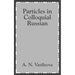 Particles in Colloquial Russian