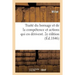 Traité Du Bornage Et de la Compétence Et Actions Qui En Dérivent. 2e Édition
