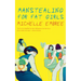 Manstealing for Fat Girls