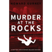 Murder at The Rocks: A Dr Christopher Walker Mystery Book 3