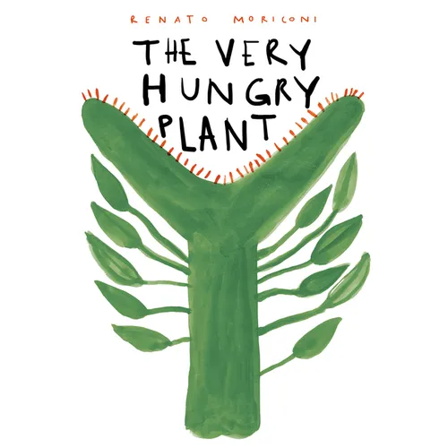 The Very Hungry Plant