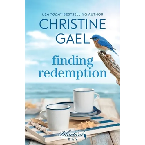 Finding Redemption: A Bluebird Bay Novel
