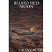 Blood Red Moon