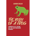 The Body of a Frog: A Memoir on Self-Loathing, Self-Love, and Transgender Pregnancy