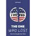 The One Who Lost: When Your Campaign Doesn't Work