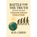 Battle for the Truth: Second Edition Creation Versus Evolution