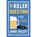The Killer Question