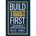 Build Trust First: Your Source Code for Leadership That Truly Matters