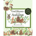 God Blesses Us with Autumn: Christian Children's Books A Read and Pray Book from Prayer Garden Press Make a Wreath and Centerpiece Activity Art In