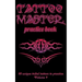 Tattoo Master Practice Book - 50 Unique Tribal Tattoos to Practice: 5 X 8(12.7 X 20.32 CM) Size Pages with 3 Dots Per Inch to Practice with Real Hand-