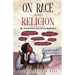On Race and Religion