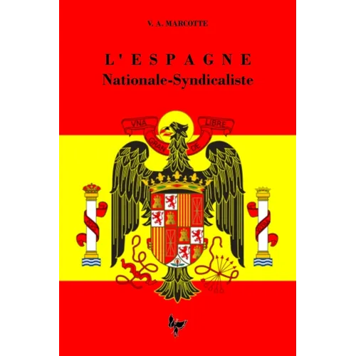 L'Espagne Nationale-syndicaliste