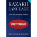 Kazakh Language Mini Vocabulary Builder: Stress Labeled!