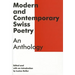 Modern and Contemporary Swiss Poetry: An Anthology