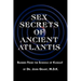 Sex Secrets of Ancient Atlantis