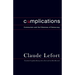 Complications: Communism and the Dilemmas of Democracy