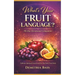 What's Your Fruit Language Devotional