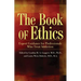 The Book of Ethics: Expert Guidance for Professionals Who Treat Addiction