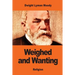 Weighed and Wanting: Addresses on the Ten Commandments