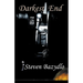 Darkest End