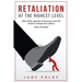 Retaliation at the Highest Levels: Why CEOs, Boards of Directors and HR need to change the culture