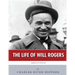 American Legends: The Life of Will Rogers