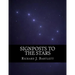 Signposts to the Stars: An Absolute Beginner's Guide to Learning the Night Sky and Exploring the Constellations
