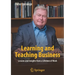 Learning and Teaching Business: Lessons and Insights from a Lifetime of Work