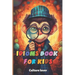 Idioms Book for Kids: Discover the Language's Hidden Gems