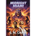 Midnight Miami