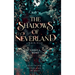 The Shadows of Neverland Duology Omnibus