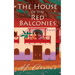 The House of the Red Balconies