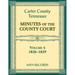Carter County, Tennessee Minutes of County Court, 1826-1829, Volume 4