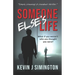 Someone Else's Life