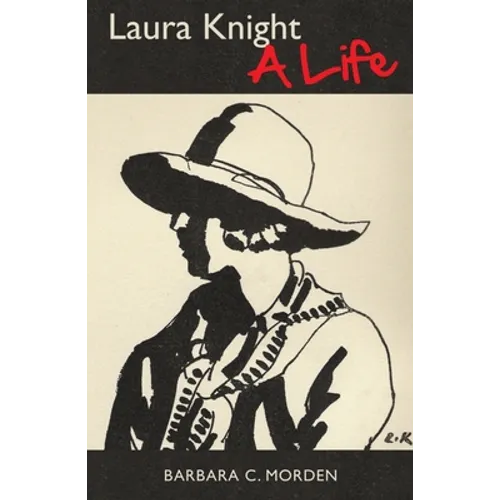 Laura Knight: A Life