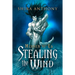Stealing the Wind: Volume 1