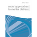 Social Approaches to Mental Distress
