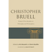 Christopher Bruell: Essays of Five Decades on Philosophy and Philosophers