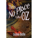 There's No Place Like Oz: A Dark Wizard of Oz Reverse Harem