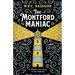 The Montford Maniac