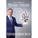 The Secret of Nitric Oxide-Bringing The Science To Life