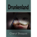 Drunkenland